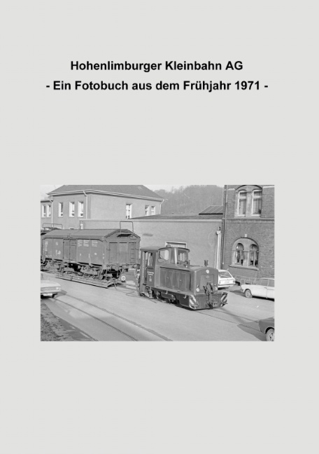 Hohenlimburger Kleinbahn AG - Lutz Riedel