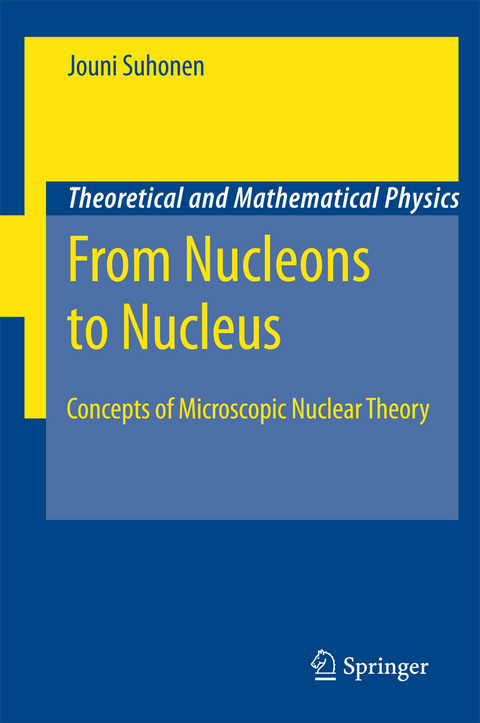 From Nucleons to Nucleus - Jouni Suhonen