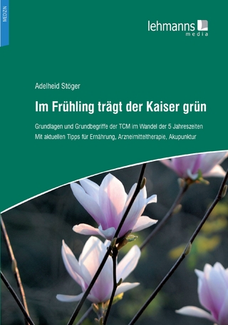 Im Frühling trägt der Kaiser grün - Adelheid Stöger