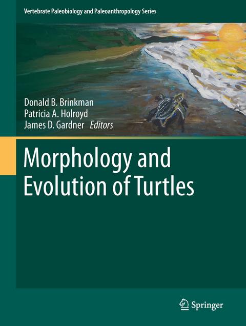 Morphology and Evolution of Turtles - 
