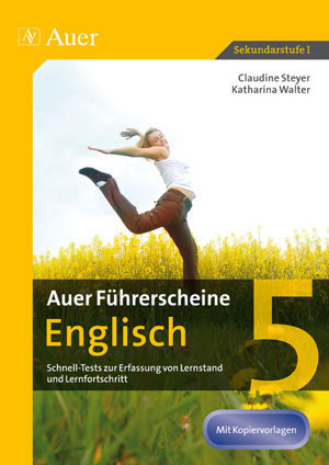 Auer Führerscheine Englisch Klasse 5 - Katharina Walter, Claudine Steyer