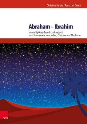 Abraham – Ibrahim - Christine Hubka, Ramazan Demir