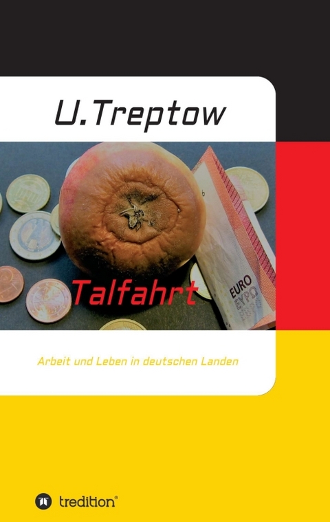 Talfahrt - Ulrich Treptow