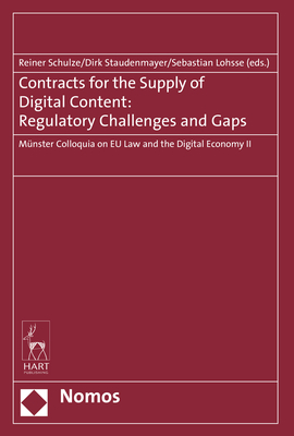 Contracts for the Supply of Digital Content: Regulatory Challenges and Gaps - 