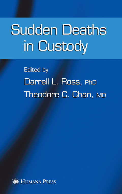Sudden Deaths in Custody - 