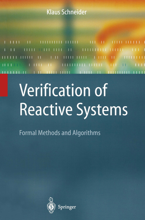 Verification of Reactive Systems - Klaus Schneider