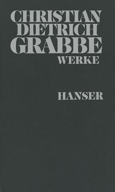 Werke - Christian Dietrich Grabbe