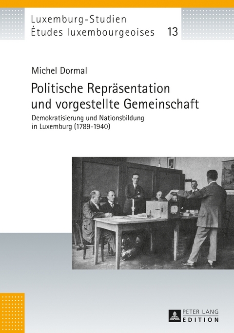 Politische Repräsentation und vorgestellte Gemeinschaft - Michel Dormal