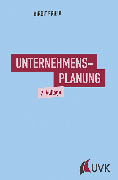 Unternehmensplanung - Birgit Friedl