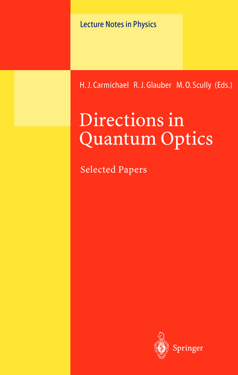 Directions in Quantum Optics - 
