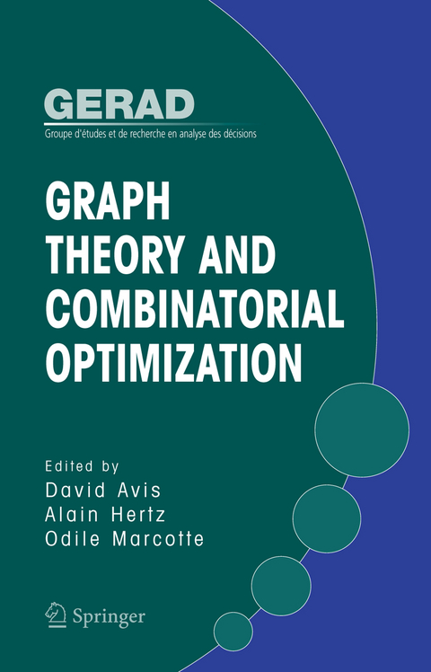 Graph Theory and Combinatorial Optimization - 