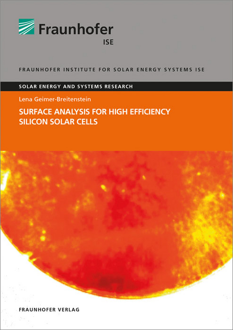 Surface Analysis for High Efficiency Silicon Solar Cells - Lena Geimer-Breitenstein