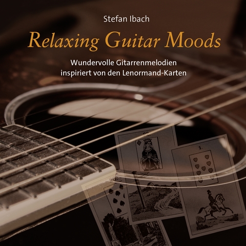 Relaxing Guitar Moods - 