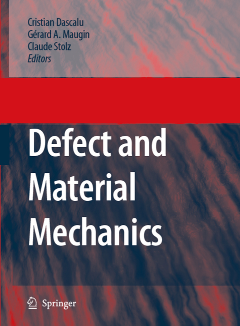 Defect and Material Mechanics - 