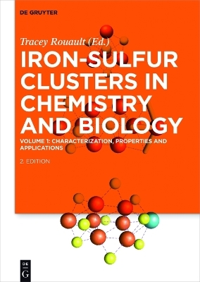 Iron-Sulfur Clusters in Chemistry and Biology / Characterization, Properties and Applications - 