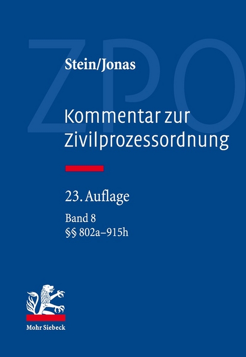 Kommentar zur Zivilprozessordnung - Friedrich Stein, Martin Jonas