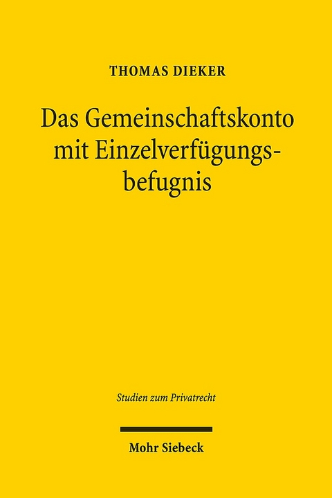 Das Gemeinschaftskonto mit Einzelverfügungsbefugnis - Thomas Dieker