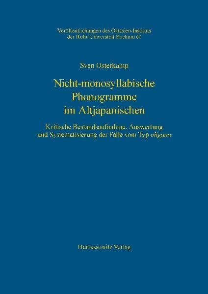 Nicht-monosyllabische Phonogramme im Altjapanischen - Sven Osterkamp