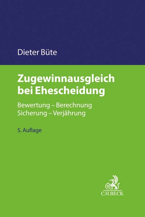 Zugewinnausgleich bei Ehescheidung - Dieter Büte