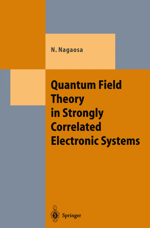 Quantum Field Theory in Strongly Correlated Electronic Systems - Naoto Nagaosa