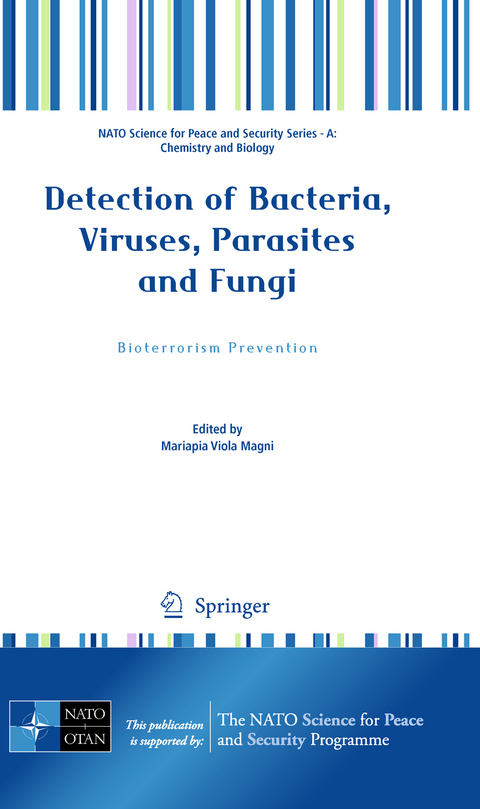 Detection of Bacteria, Viruses, Parasites and Fungi - 