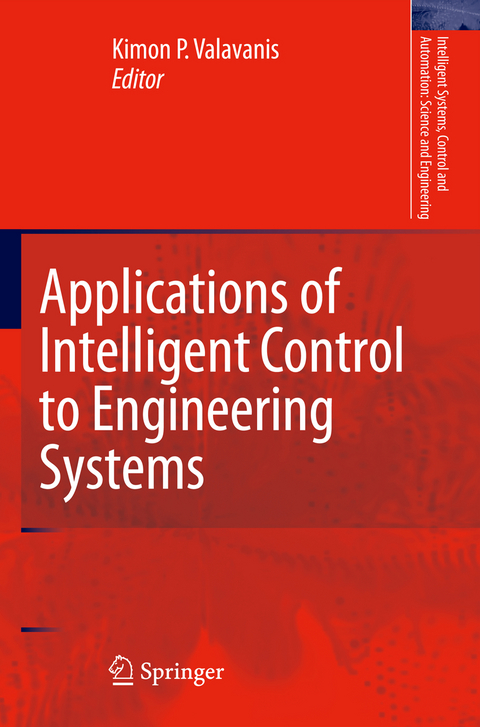 Applications of Intelligent Control to Engineering Systems - 