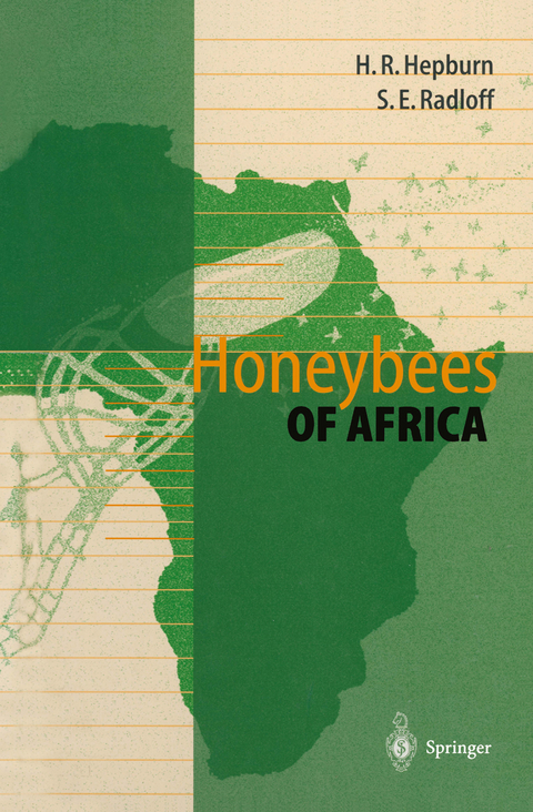 Honeybees of Africa - H. Randall Hepburn, Sarah E. Radloff