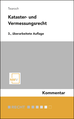 Kataster- und Vermessungsrecht - Christoph Twaroch