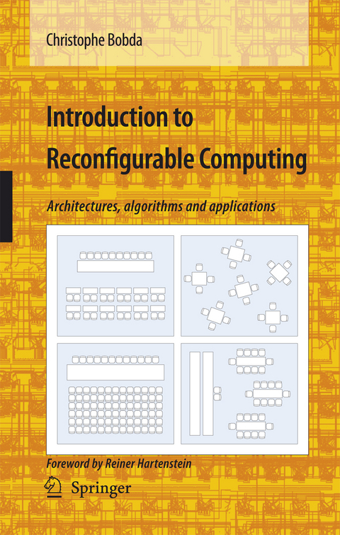 Introduction to Reconfigurable Computing - Christophe Bobda