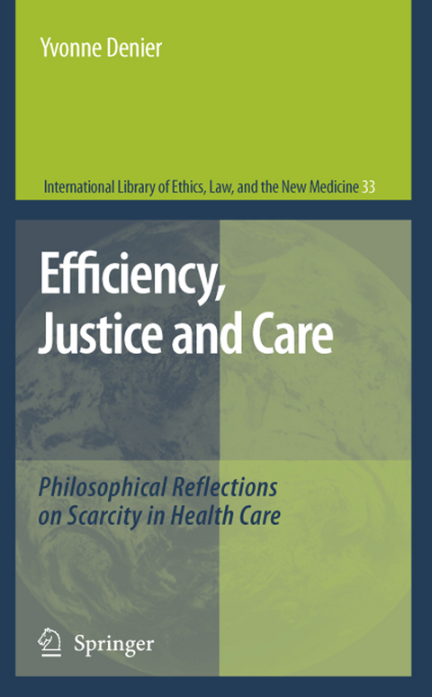 Efficiency, Justice and Care - Yvonne Denier