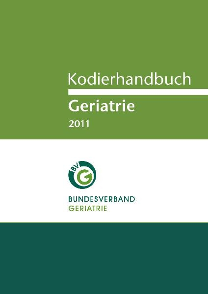 Kodierhandbuch Geriatrie 2011