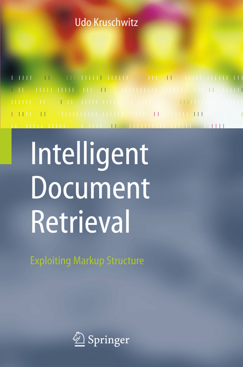 Intelligent Document Retrieval - Udo Kruschwitz