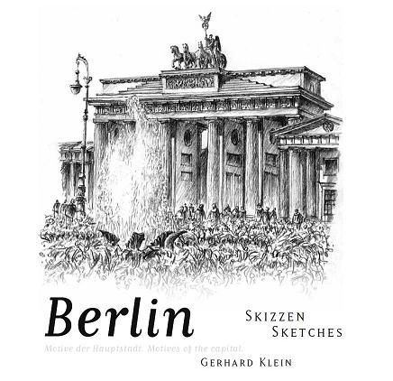 Berlin-Skizzen - Gerhard Klein