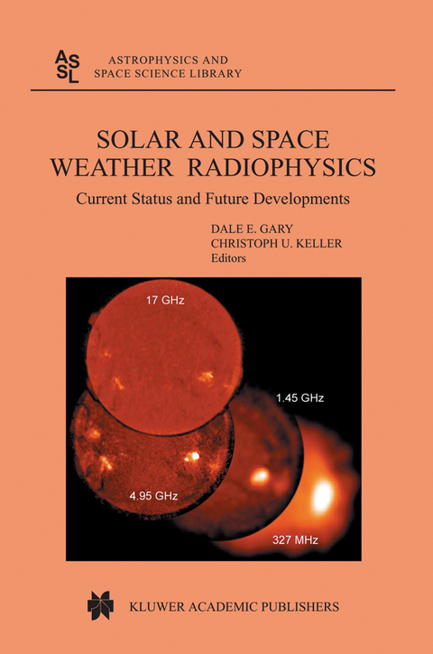 Solar and Space Weather Radiophysics - 