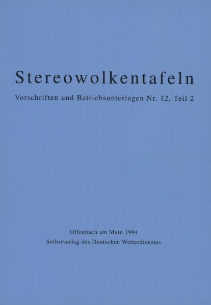 Internationaler Wolkenatlas / Stereowolkentafeln