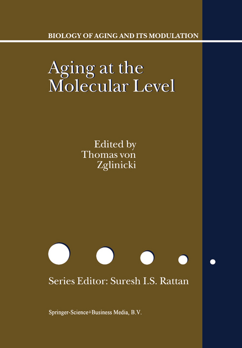 Aging at the Molecular Level - 