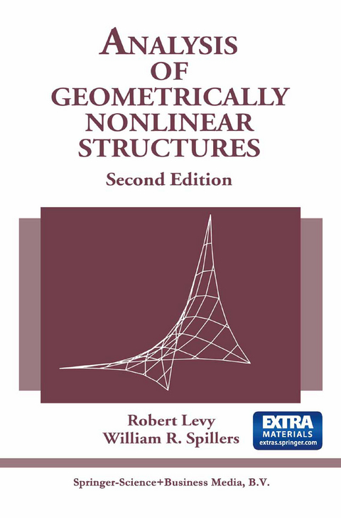 Analysis of Geometrically Nonlinear Structures - Robert Levy, William R. Spillers