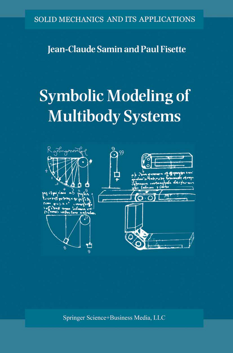 Symbolic Modeling of Multibody Systems - J-C. Samin, P. Fisette