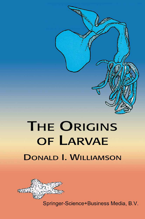 The Origins of Larvae - D. Williamson