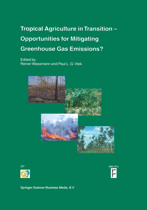 Tropical Agriculture in Transition — Opportunities for Mitigating Greenhouse Gas Emissions? - 