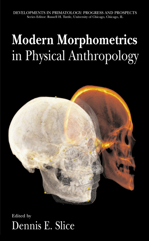 Modern Morphometrics in Physical Anthropology - 