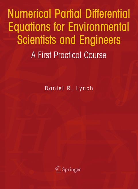 Numerical Partial Differential Equations for Environmental Scientists and Engineers - Daniel R. Lynch