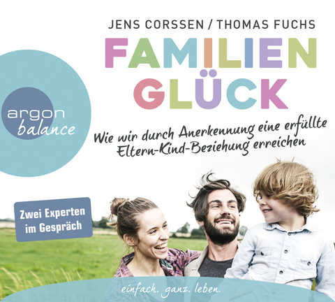 Familienglück - Jens Corssen, Thomas Fuchs
