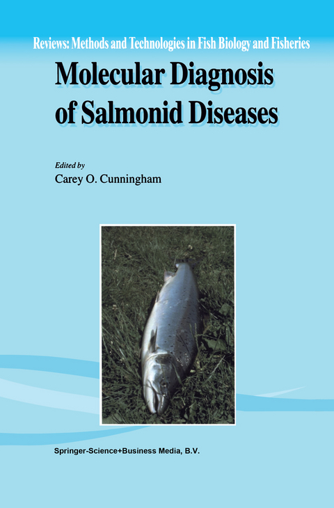 Molecular Diagnosis of Salmonid Diseases - 