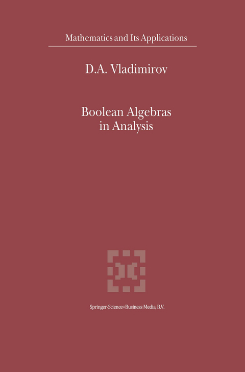 Boolean Algebras in Analysis - D.A. Vladimirov