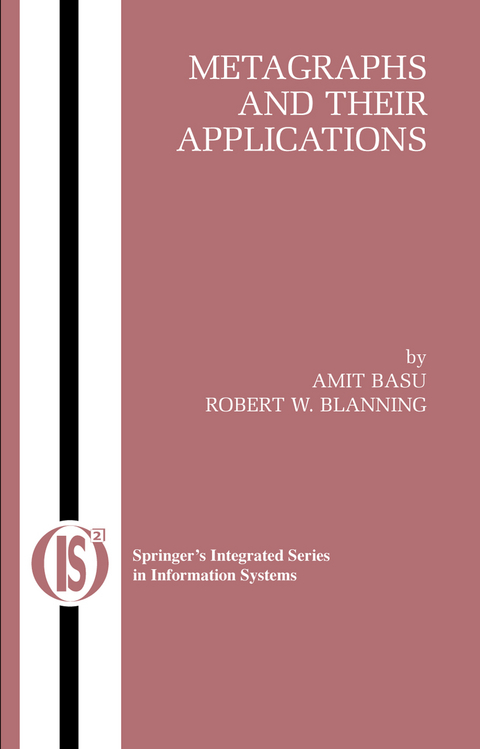 Metagraphs and Their Applications - Amit Basu, Robert W. Blanning