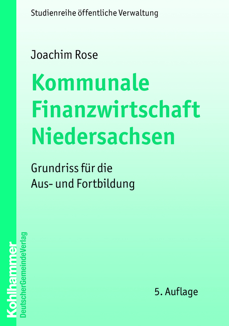 Kommunale Finanzwirtschaft Niedersachsen - Joachim Rose