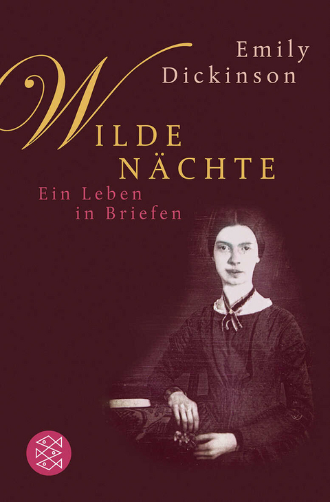 Wilde Nächte - Emily Dickinson