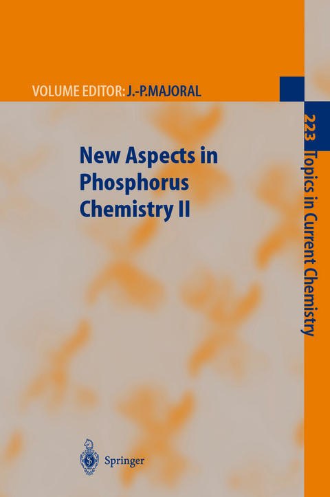 New Aspects in Phosphorus Chemistry II - 