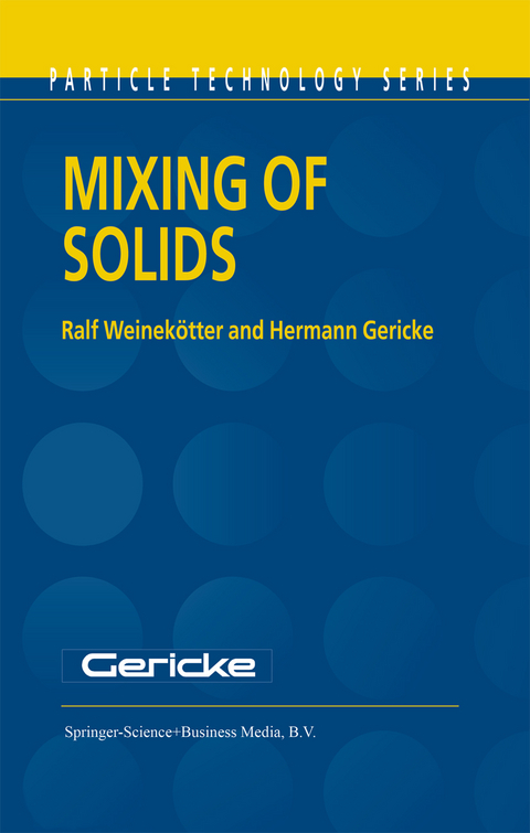 Mixing of Solids - Ralf Weinekötter, H. Gericke